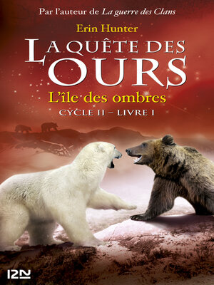 cover image of La quête des ours cycle II--tome 1
